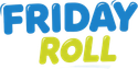 Friday Roll